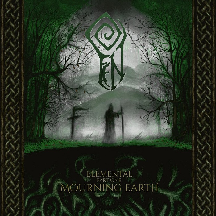 Fen - Elemental Part One: Mourning Earth (2026)