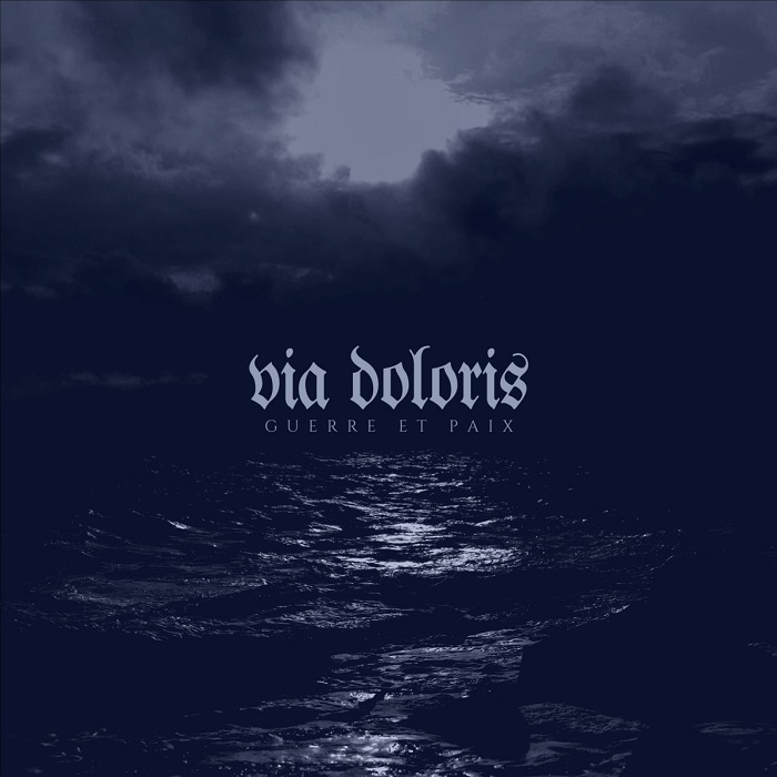 Via Doloris - Guerre et Paix (2026)